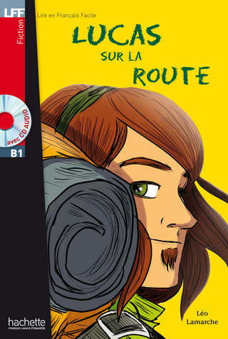 Cover image: LFF B1 - Lucas sur la route (ebook) 9782011556752