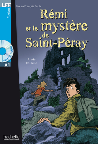 Cover image: LFF A1 - Rémi et le mystère de St-Péray (ebook) 9782011554949