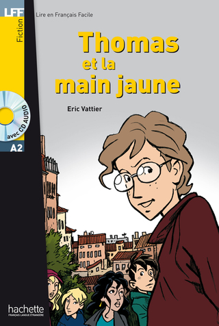 Cover image: Thomas et la main jaune (A2) 9782011554918