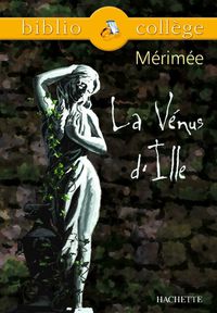 Cover image: Bibliocollège - La Vénus d'Ille, Mérimée 9782011678508