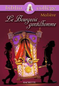 Cover image: Bibliocollège - Le Bourgeois gentilhomme, Molière 9782011679611