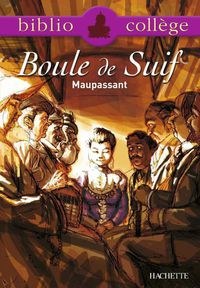 Cover image: Bibliocollège - Boule de Suif, Maupassant 9782011691910