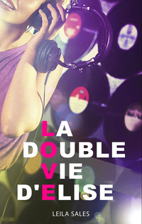 Cover image: La double vie d'Elise 9782012035065