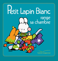 Cover image: Petit Lapin Blanc range sa chambre 9782012263345