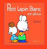 Cover image: Petit Lapin Blanc est jaloux 9782012273054