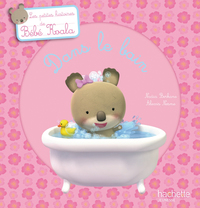 Cover image: Bébé Koala - Dans le bain 9782012266513