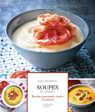 Cover image: Soupes et veloutés 9782012384057