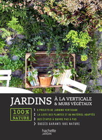 Cover image: Jardins à la verticale & murs végétaux 9782012381681