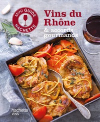 Cover image: Les vins du Rhône : accords gourmands 9782012384415