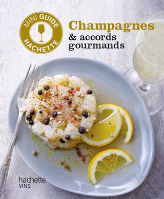 Cover image: Les vins de Champagne : accords gourmands 9782012384392