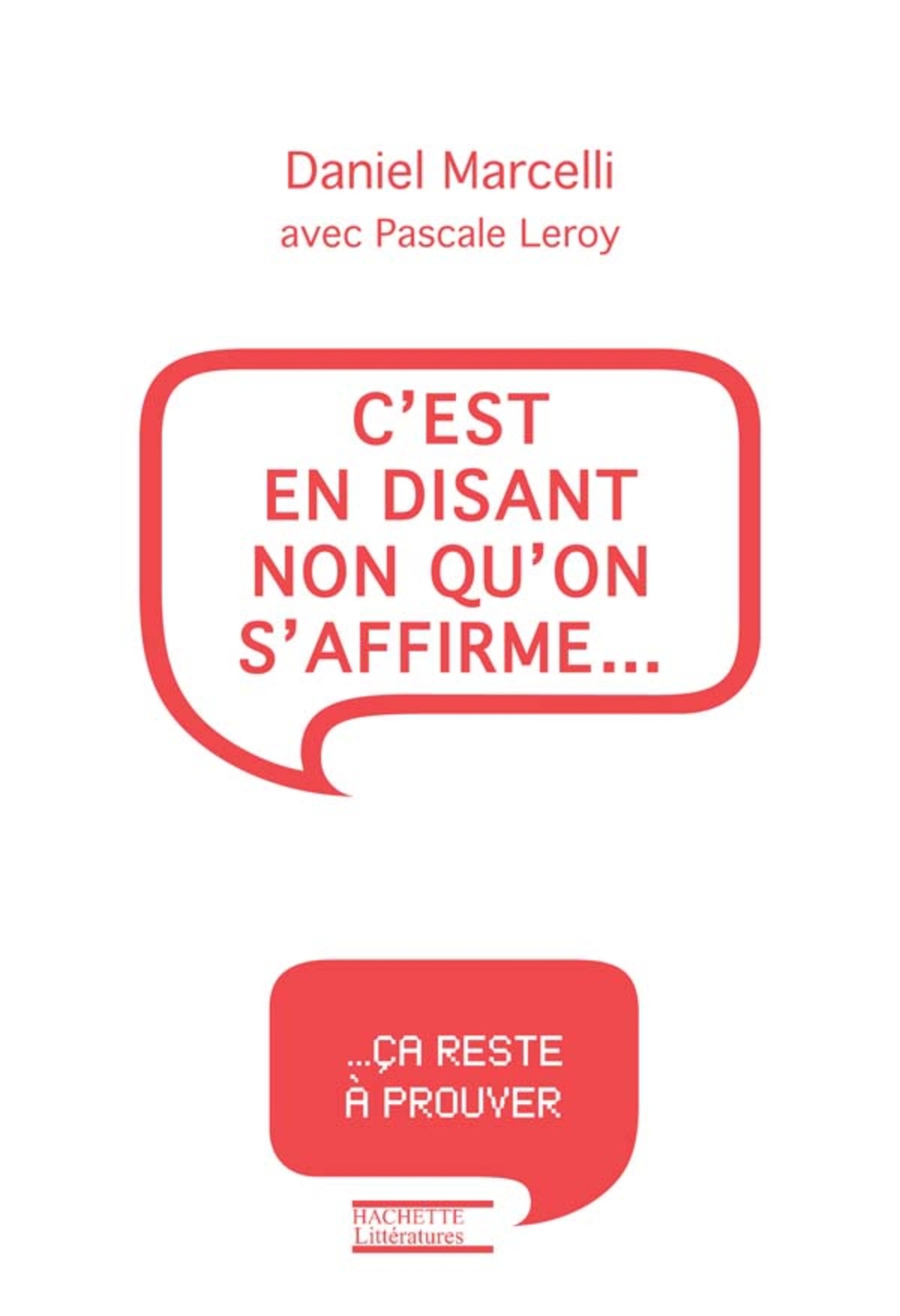 C’est en disant non qu’on s’affirme