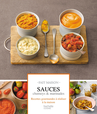 Cover image: Sauces, chutney et marinades 9782012306523