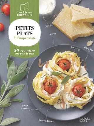 Cover image: Petits plats à l'improviste 9782012315150