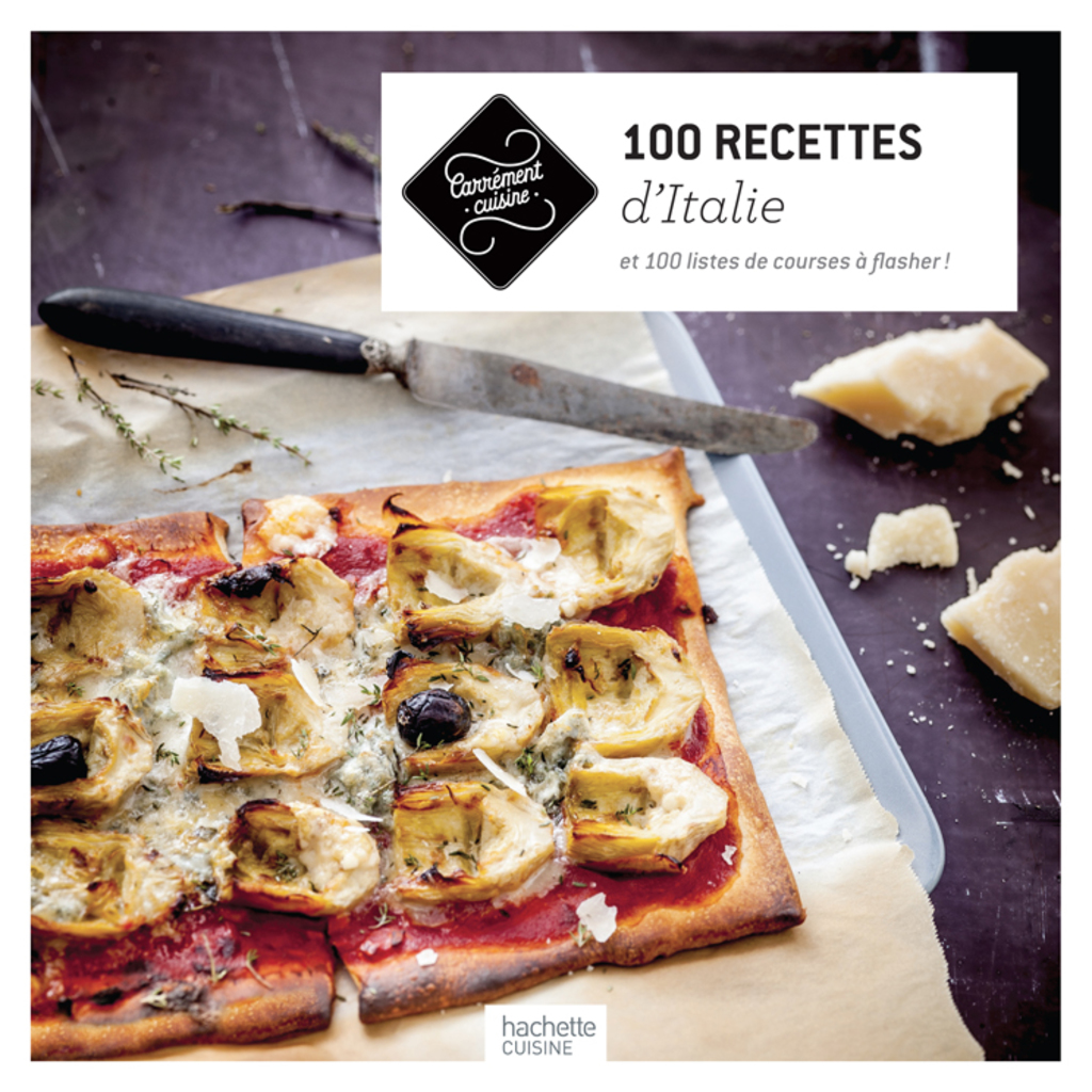 100 recettes d’Italie et 100 listes de courses à flasher !