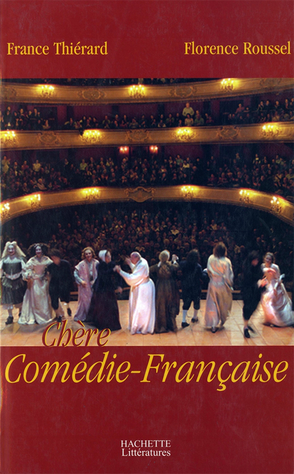 Chère Comédie Française