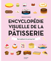 Cover image: Encyclopédie visuelle de la pâtisserie en infographie 9782011776099
