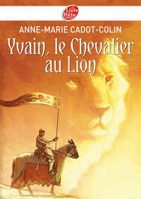 Cover image: Yvain, le Chevalier au Lion 9782013225328
