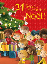 Cover image: 24 livres et c'est déjà Noël 9782013934329