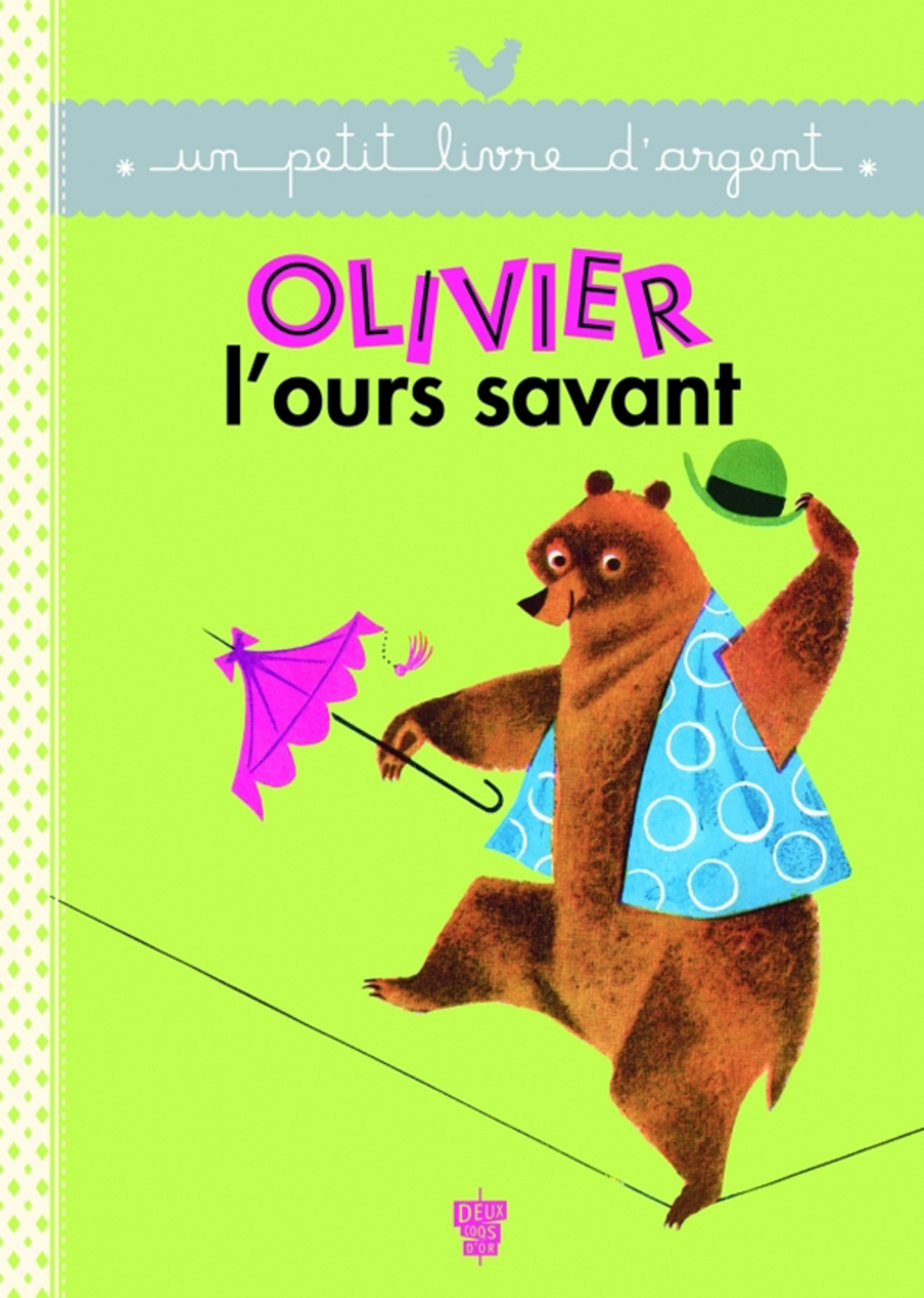 Olivier l’Ours savant