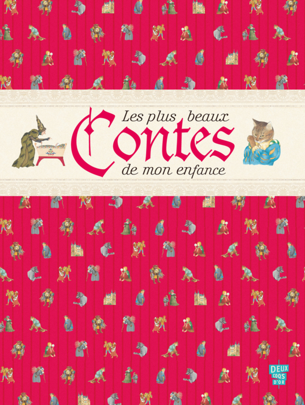 Les plus beaux contes de mon enfance