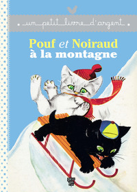 Cover image: Pouf et Noiraud à la montagne 9782013940894