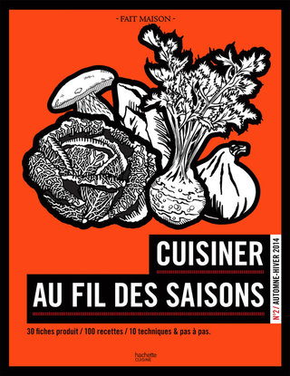 Cover image: Cuisiner au fil des saisons: Automne/Hiver 9782012388369