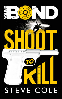 Cover image: Young Bond - Tome 1 - Shoot to Kill 9782013973021