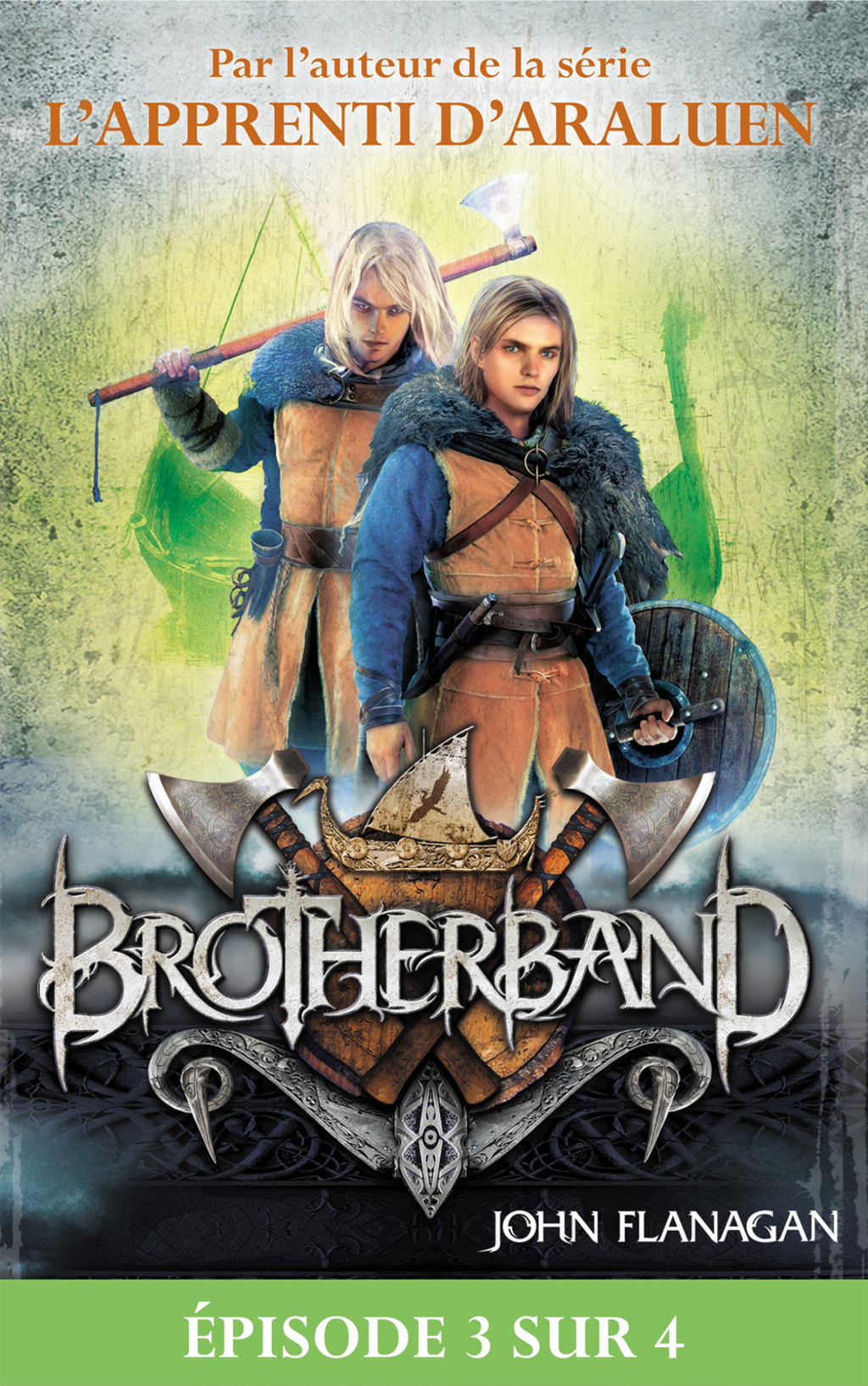 Feuilleton Brotherband 1 – Episode 3 sur 4 Frères d’armes