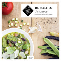 Cover image: 100 recettes de Soupes 9782013963756