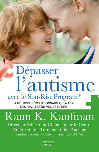 Cover image: Dépasser l'autisme avec la méthode Son-Rise 9782013964777