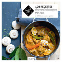Cover image: 100 recettes classiques de la cuisine française 9782011713780