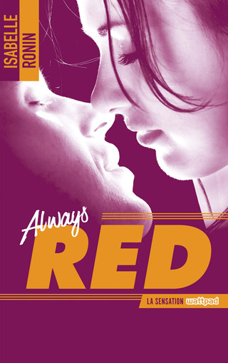 Cover image: Chasing Red - tome 2 - Always Red 9782013974271