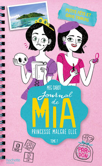 Cover image: Journal de Mia - Tome 7 - Petite fête et gros tracas 9782013918046