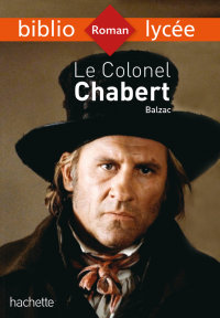 Cover image: Bibliolycée - Le Colonel Chabert, Honoré de Balzac 9782017064565