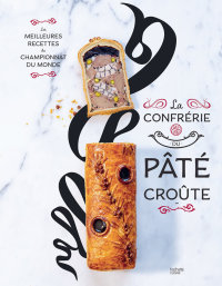 Cover image: La confrérie du Pâté-croûte 9782017089513