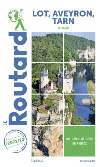 Cover image: Guide du Routard Lot, Aveyron, Tarn 2021 9782016293201