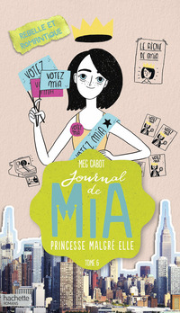 Cover image: Journal de Mia - Tome 6 - Rebelle et romantique 9782013918039