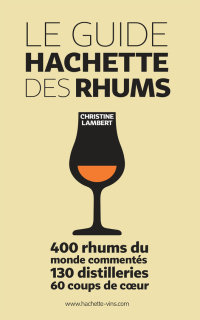 Cover image: Guide Hachette des Rhums 9782013919166