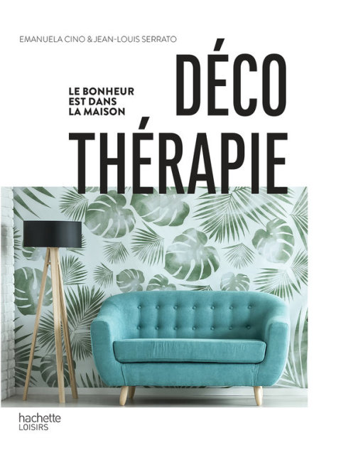 Déco thérapie: Le bonheur est dans la maison - FULL INSTANT DOWNLOAD | PDF DOCX EPUB