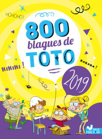 Cover image: 800 blagues de Toto 2019 9782017060727