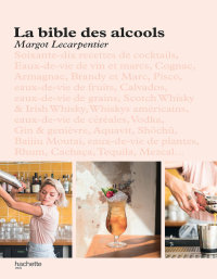 Cover image: La bible des alcools 9782013919197