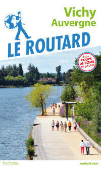 Cover image: Guide du Routard Vichy Auvergne 9782017067771