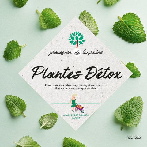 Plantes Détox: Pour toutes les infusions, tisanes, et eaux détox...Elles ne vous veulent que du bien! - FULL INSTANT DOWNLOAD | PDF DOCX EPUB
