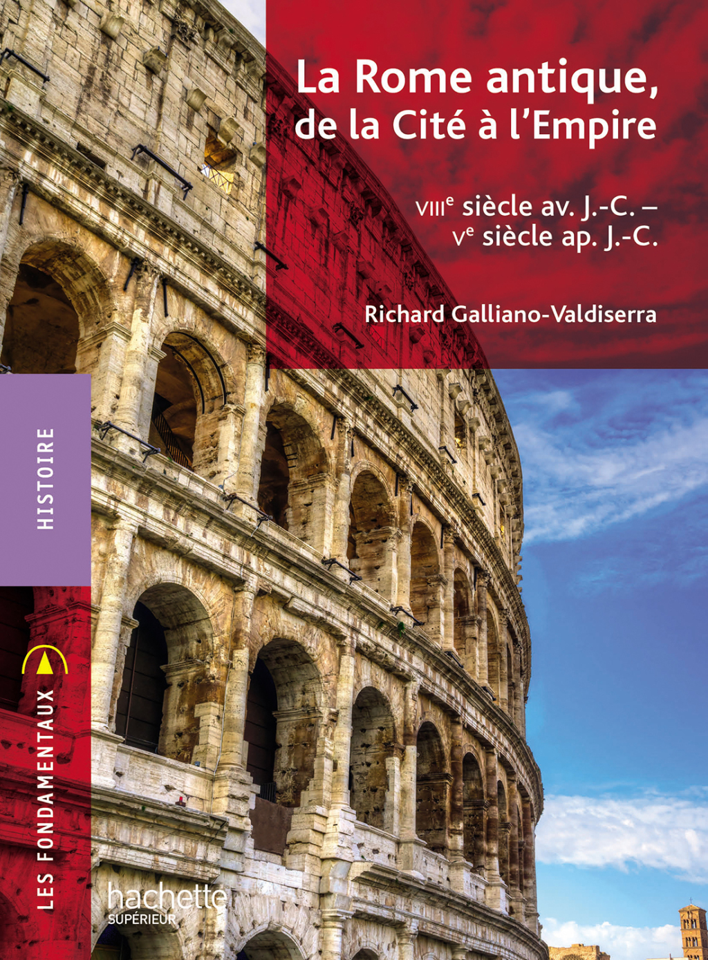 Les Fondamentaux – Rome, de la Cité à l’Empire