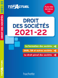 Cover image: Top'Actuel Droit des Sociétés 2021-2022 9782017147312