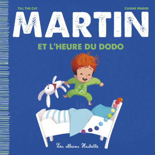 Cover image: Martin et l'heure du dodo 9782017057321