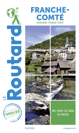 Cover image: Guide du Routard Franche Comté 2021/22 9782017129448