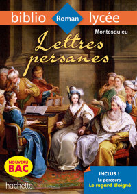 Cover image: BiblioLycée - Lettres Persanes, Montesquieu 9782017120995