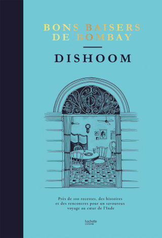 Cover image: Dishoom - bons baisers de Bombay 9782019456573