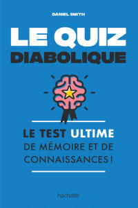 Cover image: Le quiz diabolique 9782019454630